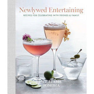 Newlywed Entertaining By Williams Sonoma