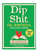 Veggie Dip Shit