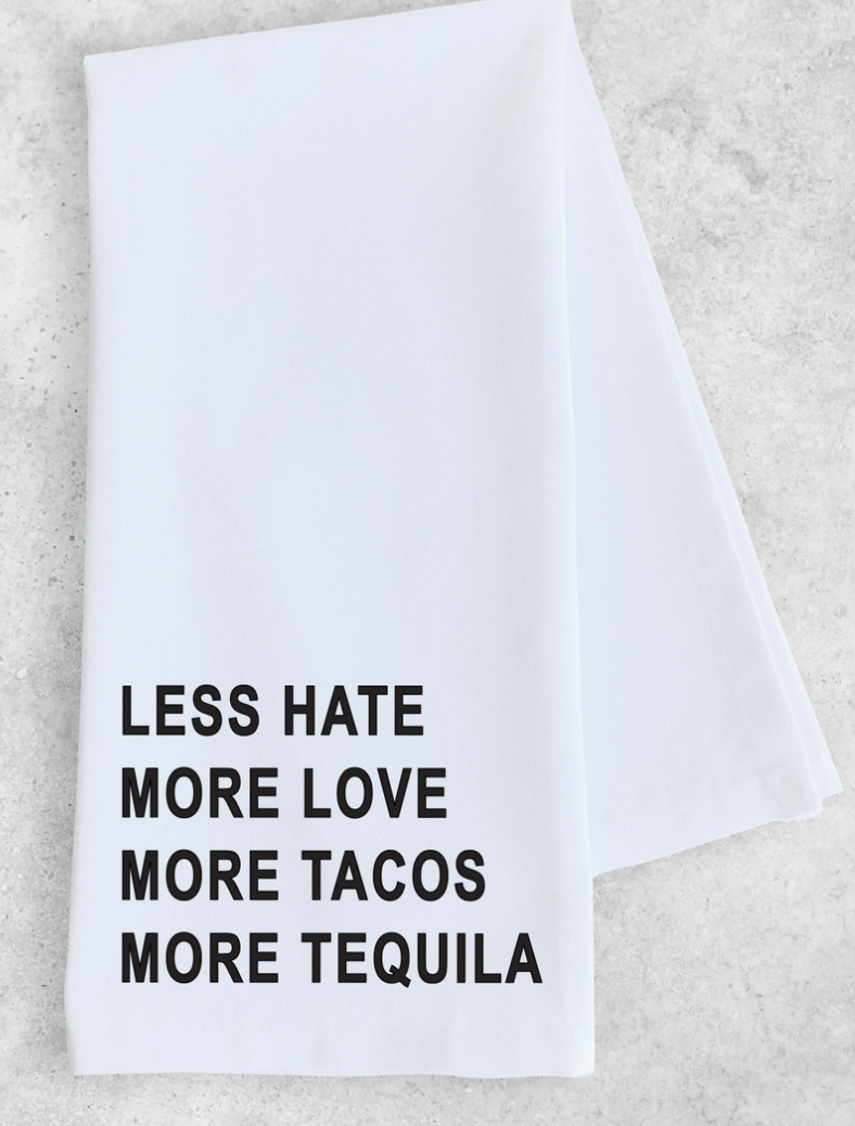 Love Tacos & Tequila Tea Towel